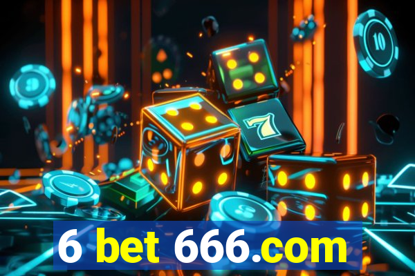 6 bet 666.com